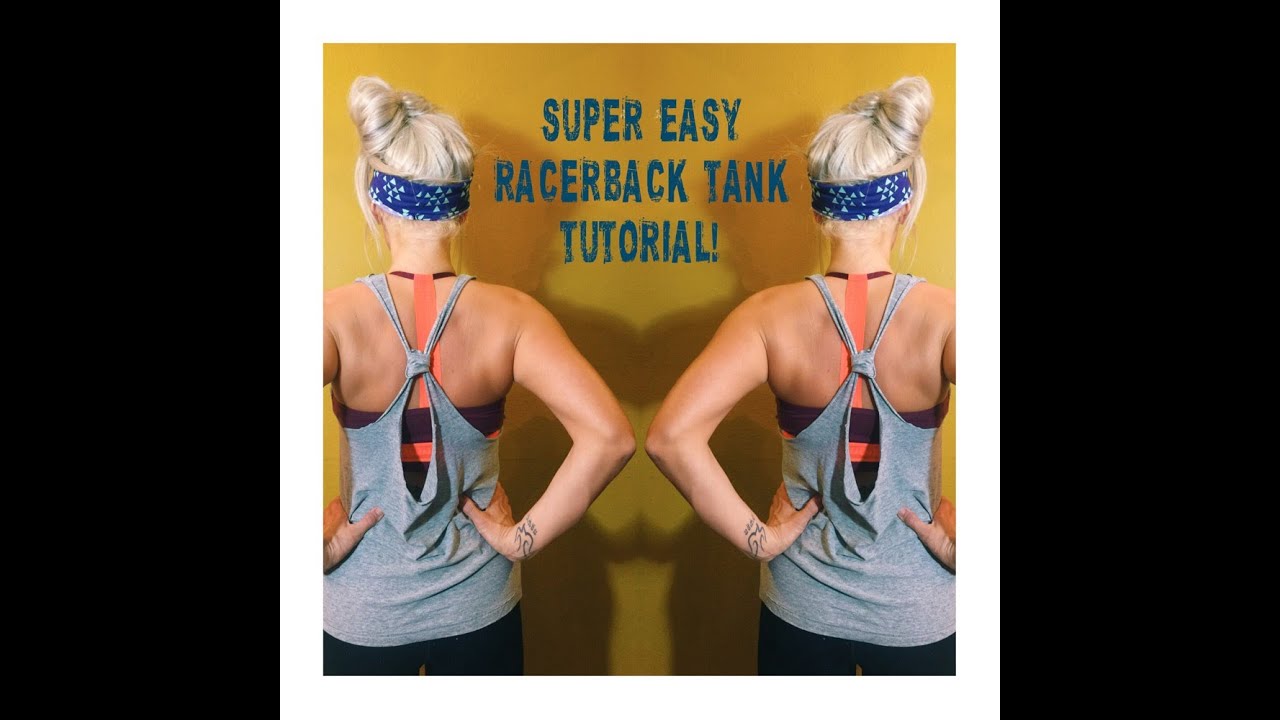 Easy DIY Racerback Tank Tutorial!