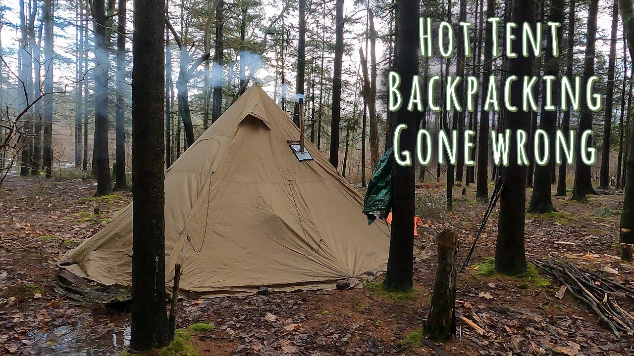 Hot Tent Camping but the Stove Fails