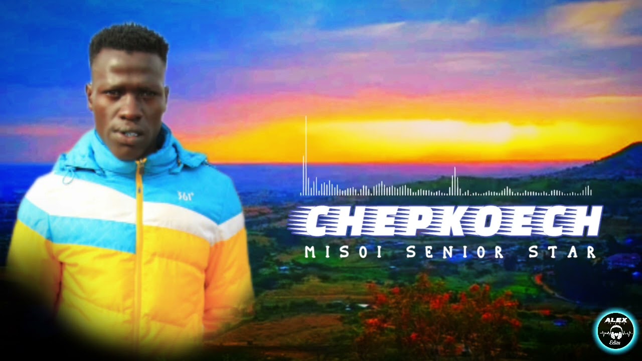 CHEPKOECH BY MISOI SENIOR STAR
