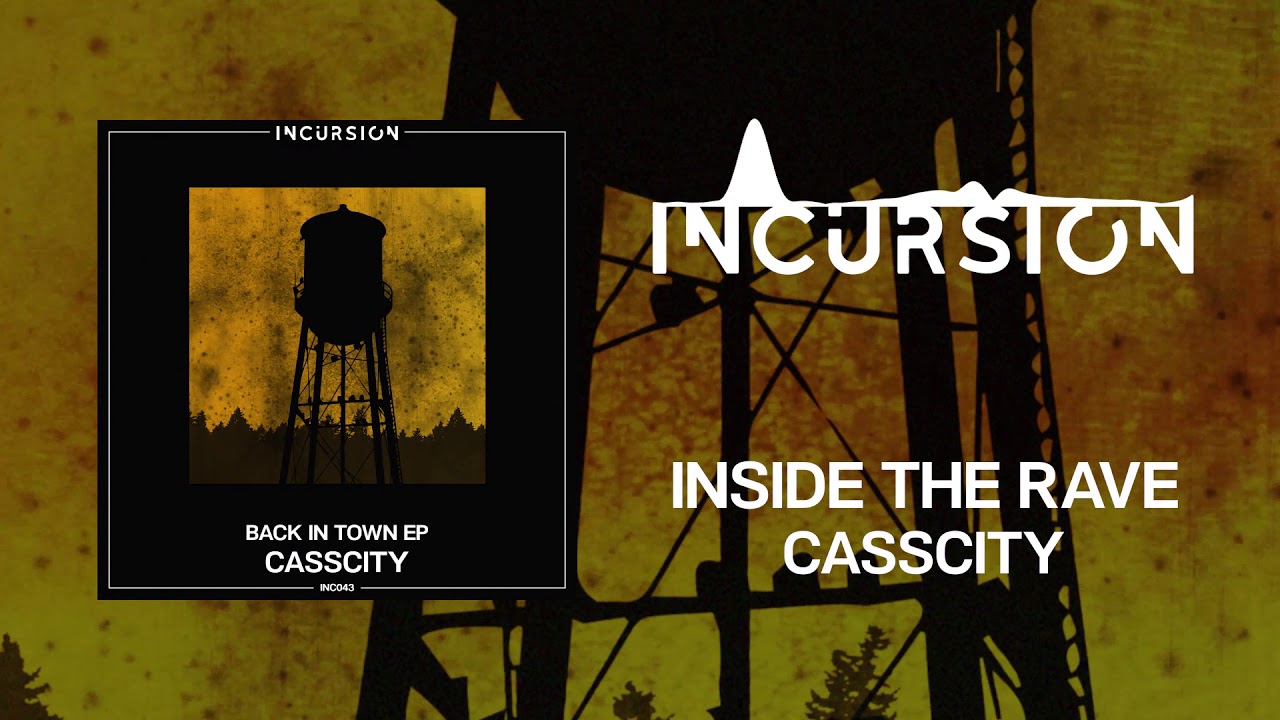 CassCity - Inside The Rave