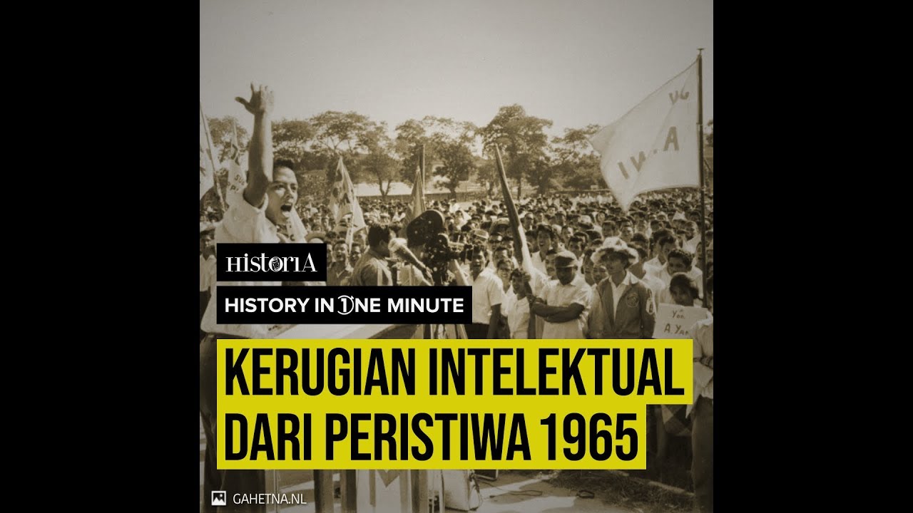 Kerugian Intelektual dari Peristiwa 1965