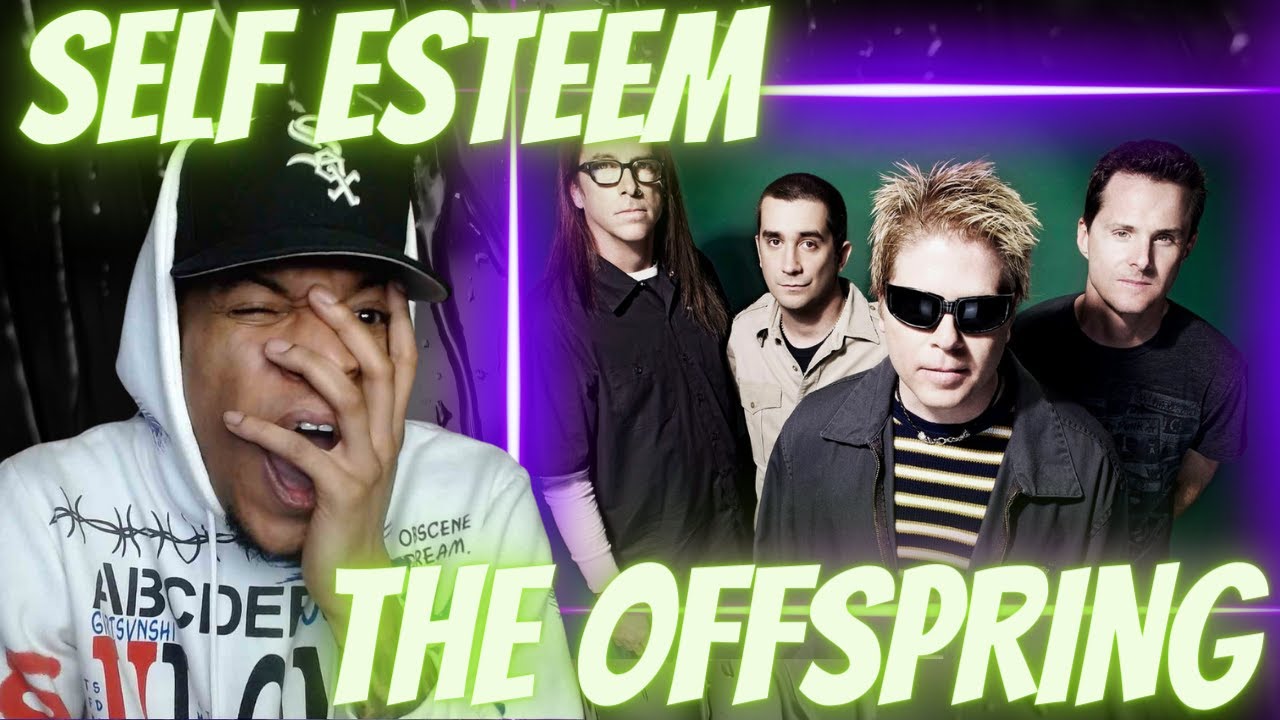 FIRST TIME HEARING THE OFFSPRING - SELF ESTEEM | REACTION