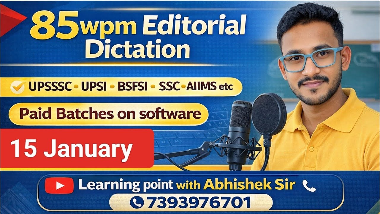 85wpm Hindi Dictation/ Hindi Dictation 85wpm/ Steno Dictation 85wpm/ Editorial 85wpm 15 January 2026