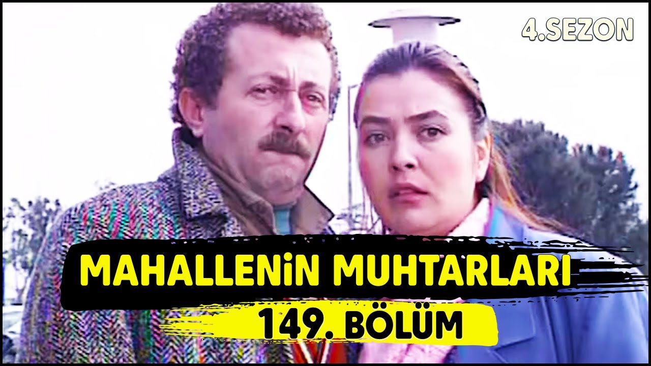 Mahallenin Muhtarları 