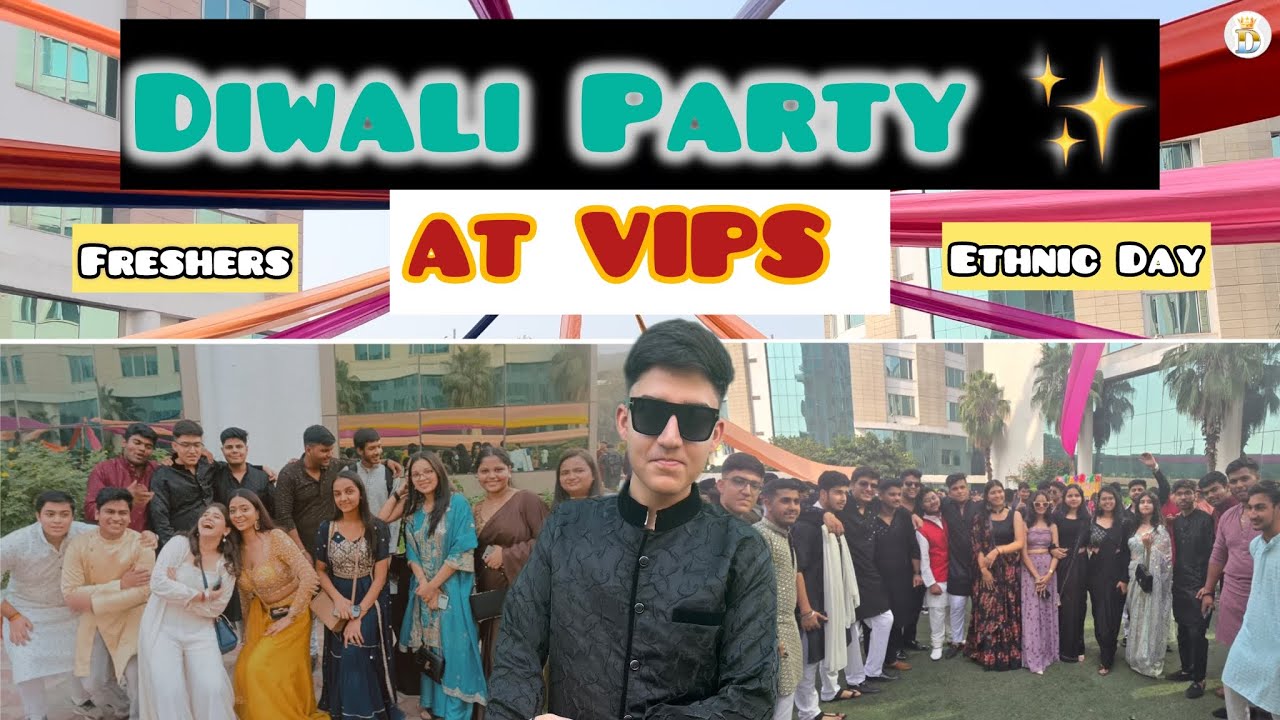 Diwali Party at VIPS 😍🥳😉 || Freshers || Ethnic Day || VIPS Delhi || Shine with DHRUV