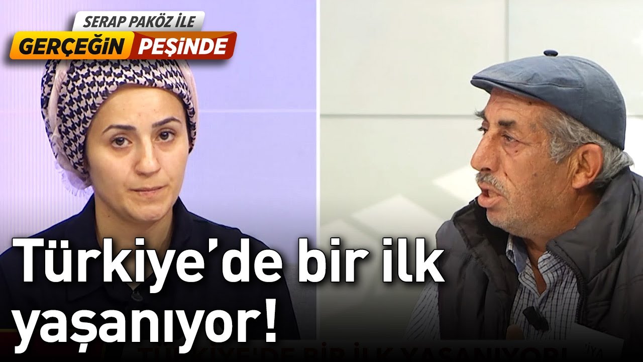 Türkiye'de Bir İlk Yaşanıyor! - Gerçeğin Peşinde