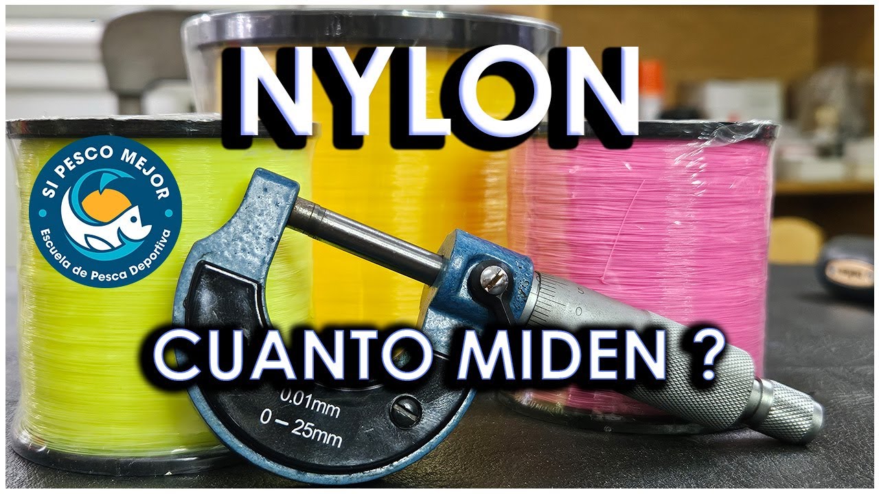 EL NYLON Y EL MICROMETRO !!!