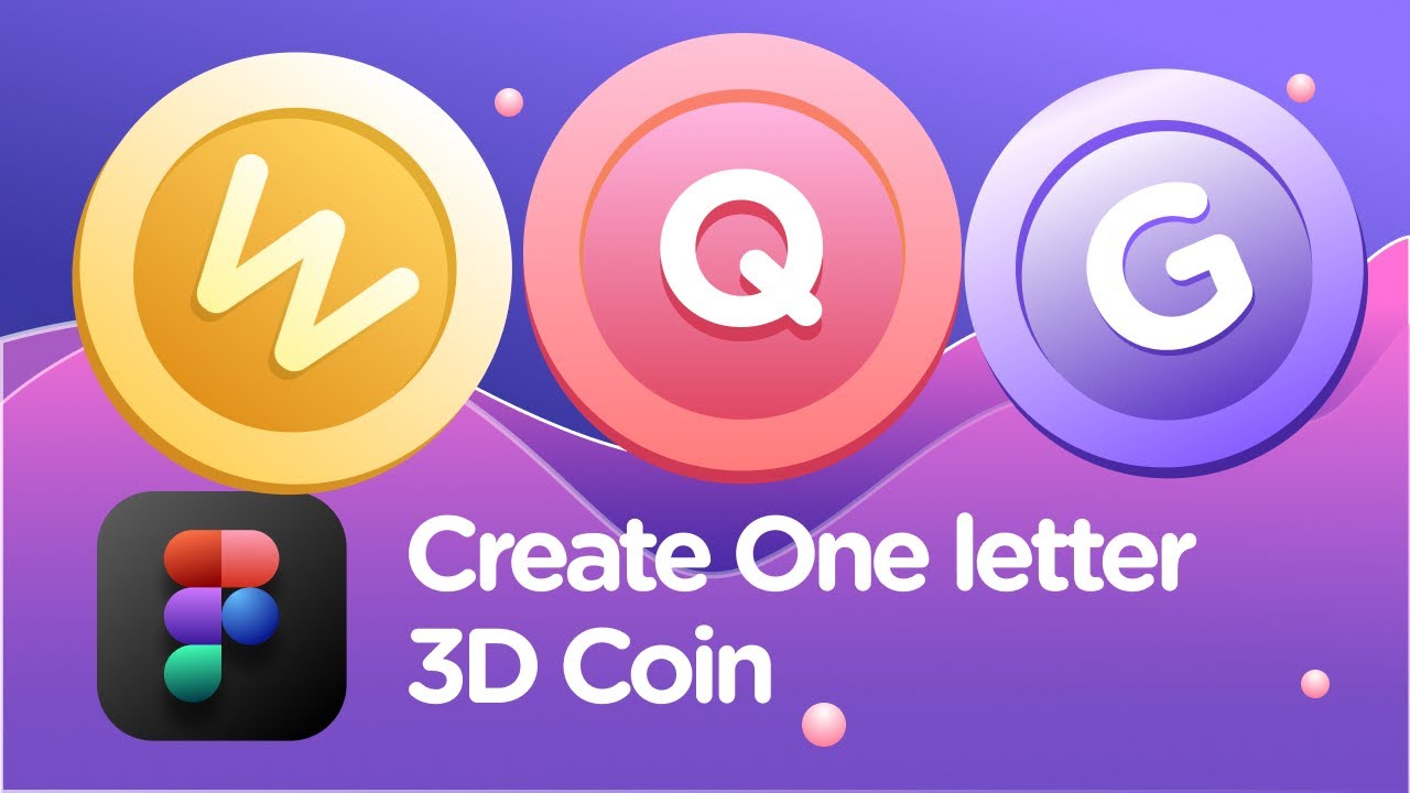 How to Design One Letter 3D Coin in Figma