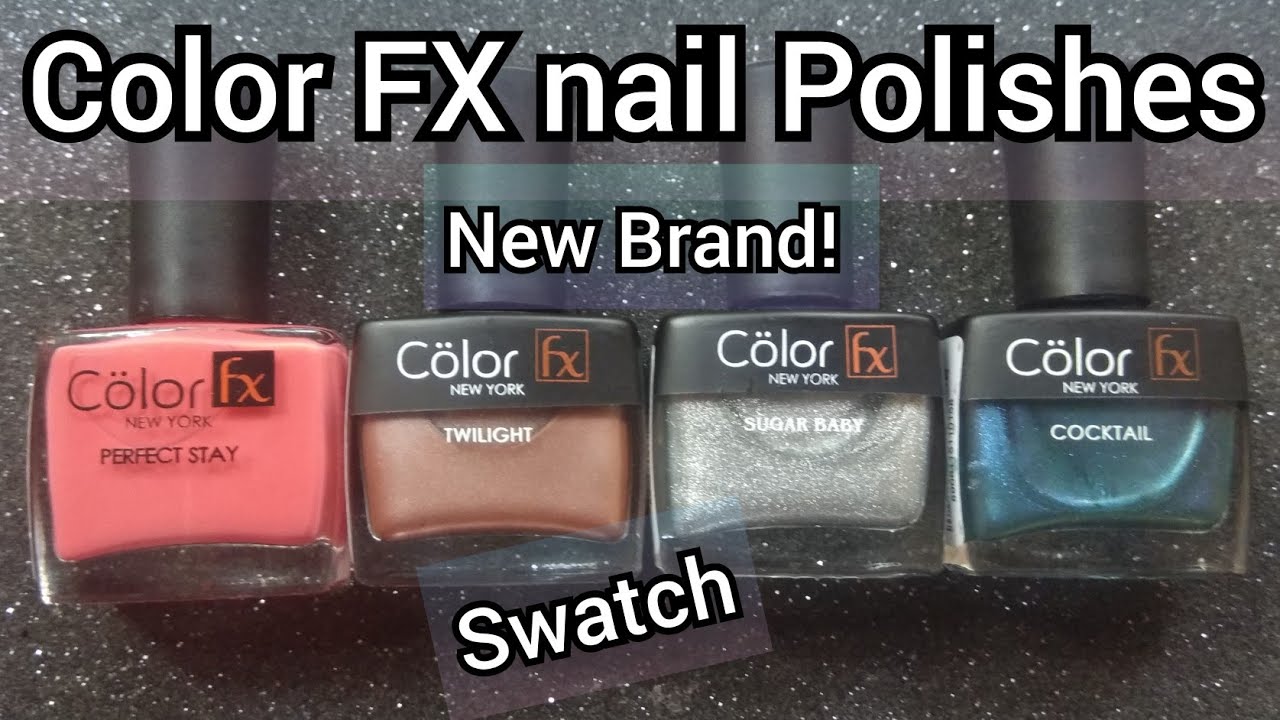 Swatch of Color FX nail polishes|Shades from - PERFECT STAY, TWILIGHT, SUGAR BABY, COCKTAIL