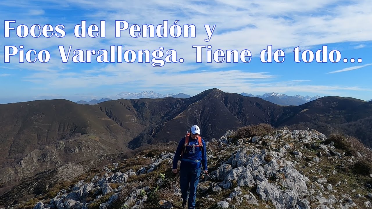 Foces del Río Pendón y Pico Varallonga. Circular. ¡¡Tiene de todo!! #rutasdeasturias #hikingasturias