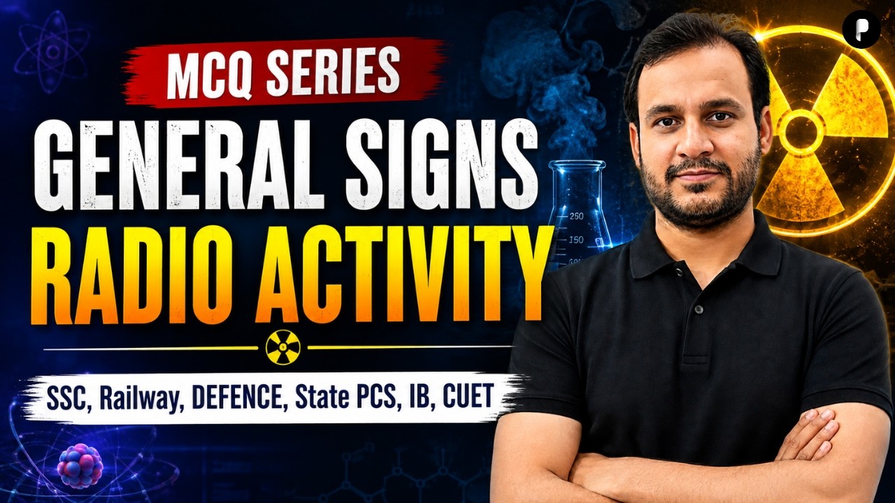 Radioactivity for All Competitive Exams | General Science | MCQ Series Chemistry