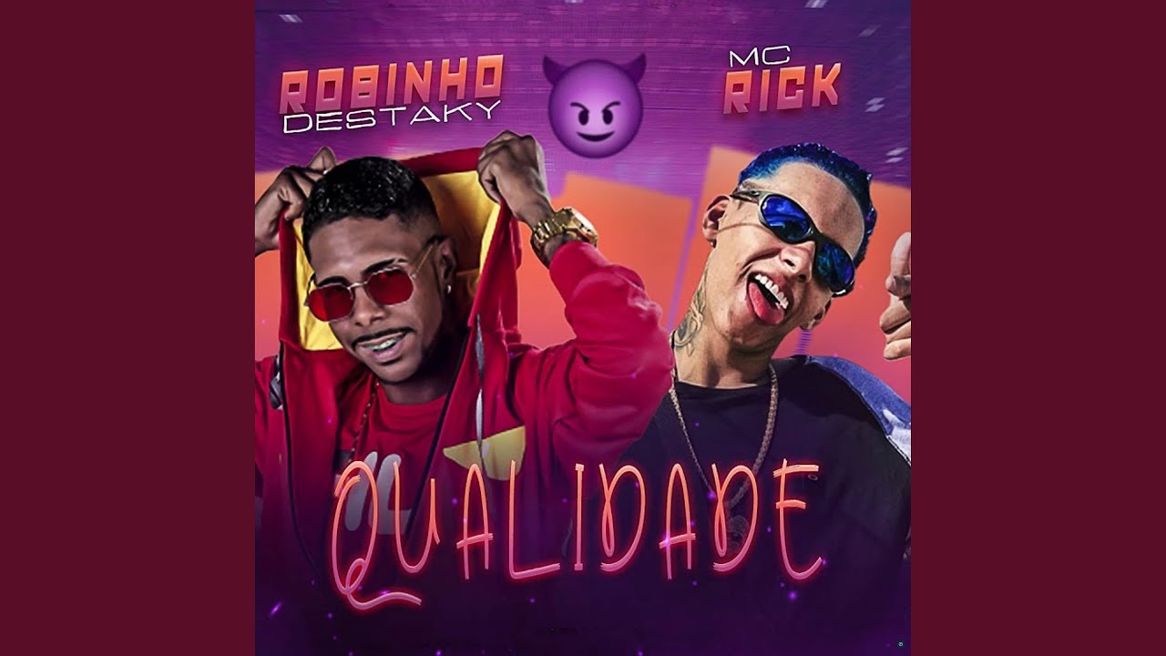 Qualidade (feat. MC Rick)
