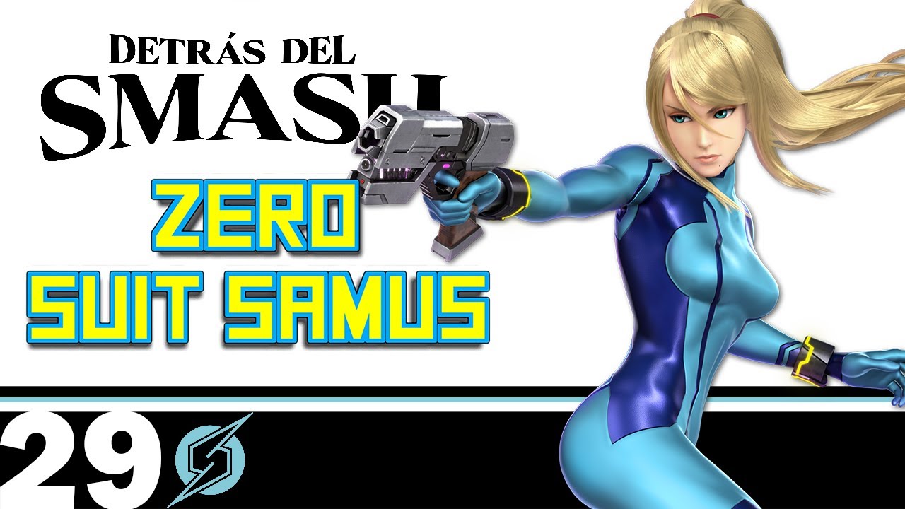 Detrás del Smash: Zero Suit Samus