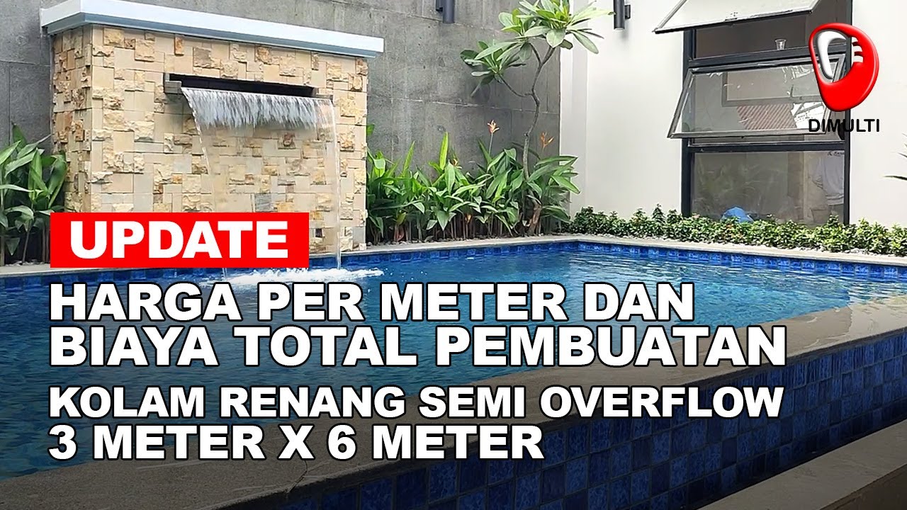 BIAYA BIKIN KOLAM RENANG UKURAN 3 x 6 (Update November 2024)
