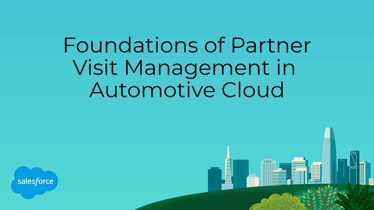 Foundations of Partner Visit Management in Automotive Cloud