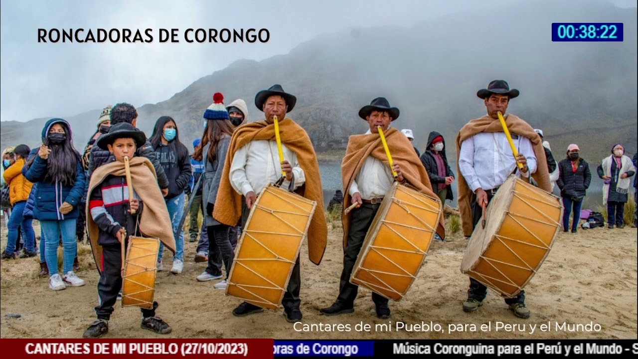 Las Roncadoras de Corongo / Cantares de mi Pueblo / Elver Villalva /  28 Octubre 2023