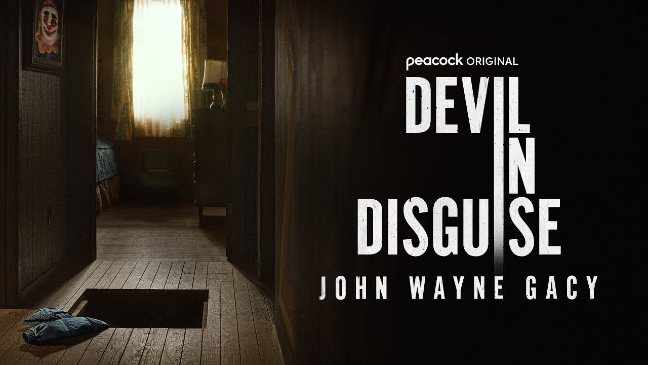 Preview: &ldquo;Devil in Disguise: John Wayne Gacy&rdquo;
