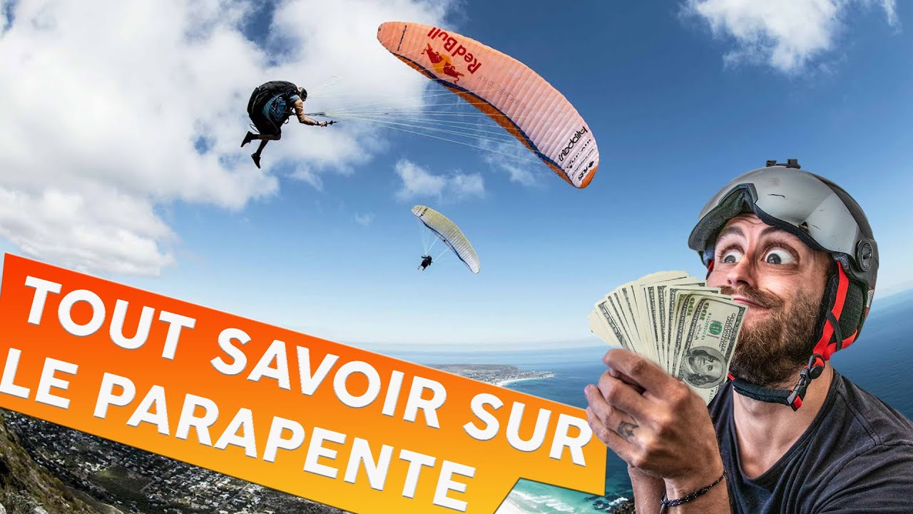 Le PARAPENTE, combien ça coûte ? Comment apprendre ? Je vous dis TOUT ‼‼