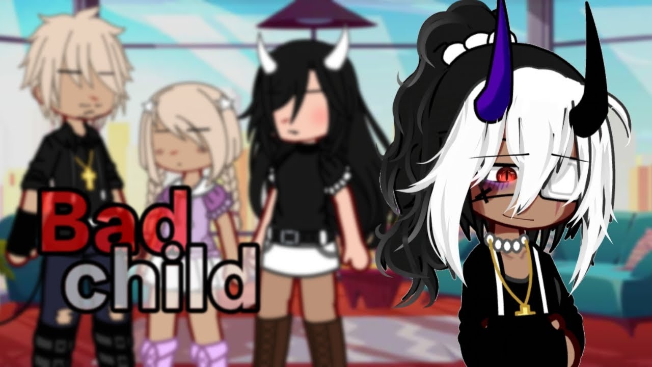 BAD CHILD // GCMV //2018 song // ✓ by- kai ✨