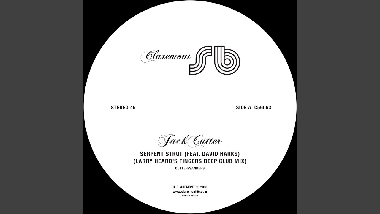 Serpent Strut (Larry Heard's Fingers Deep Club Mix) (feat. David Harks)