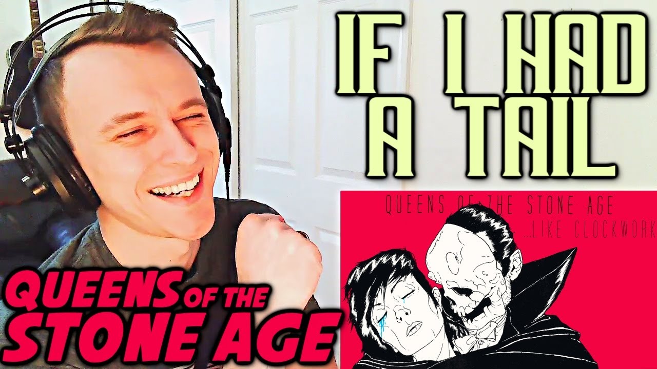 Dark Disco? ~ QOTSA - If I Had A Tail ~ [REACTION!]