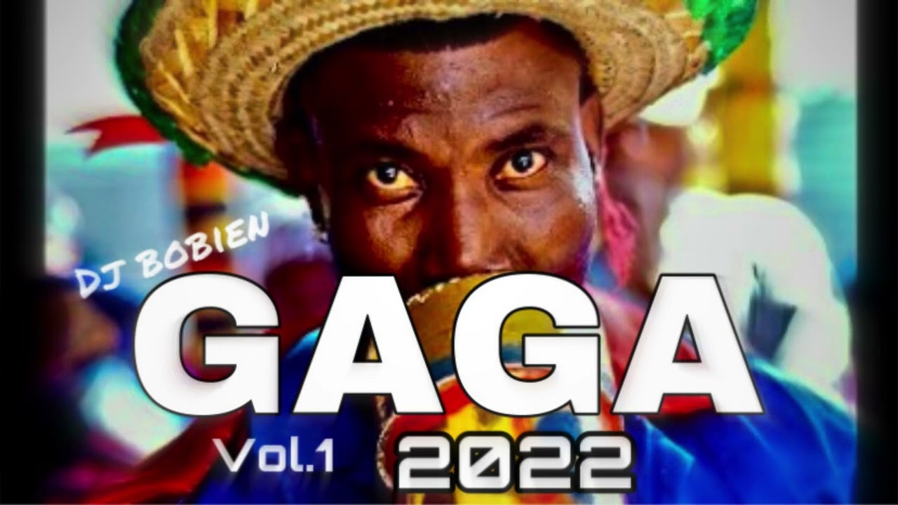 GAGA VOL.1 2022 para chipeo Dj Bobien el mejor gaga del mundo