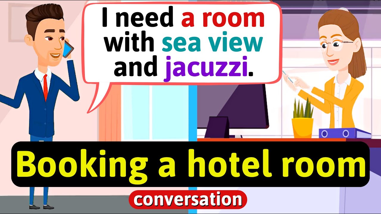 Booking a hotel room (making a reservation) - English Conversation Practice - Improve Speaking