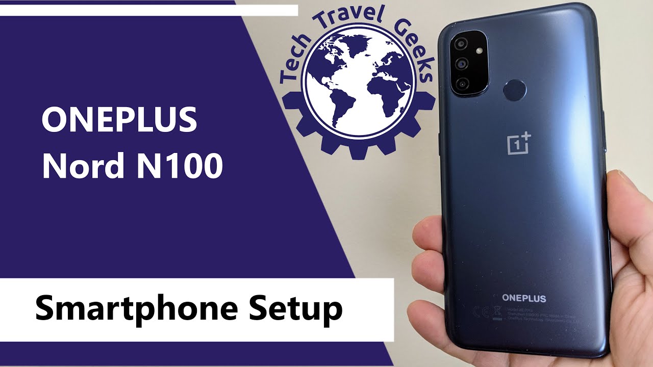 OnePlus Nord N100 - Smartphone Setup