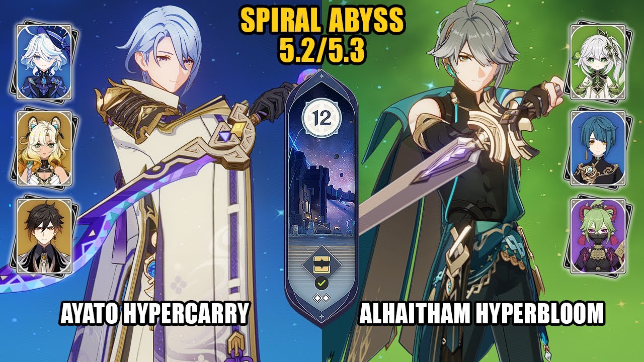 Ayato Hypercarry & Alhaitham Hyperbloom | NEW Spiral Abyss 5.2/5.3  Floor 12 | Genshin Impact
