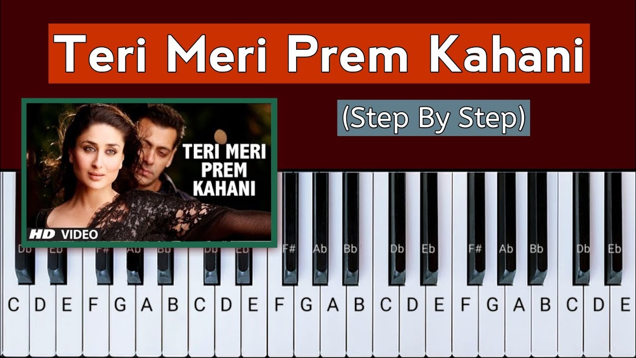 Teri Meri Prem Kahani Piano Tutorial | Step By Step With Notes