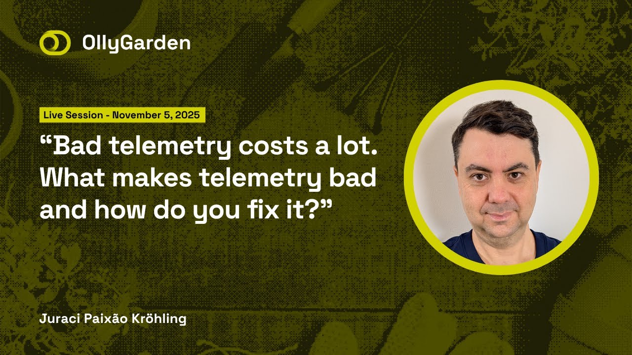 Bad telemetry costs a lot. What makes telemetry bad—and how do you fix it?