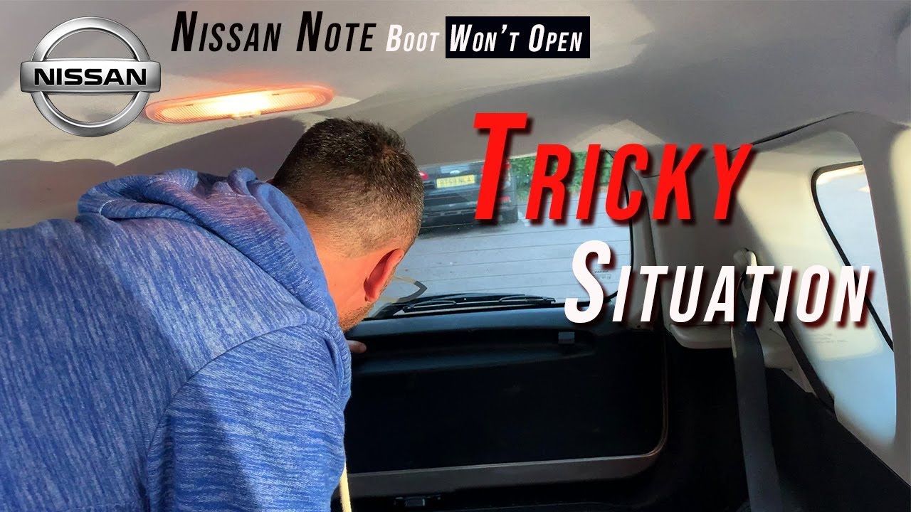Багажник Nissan Note не открывается