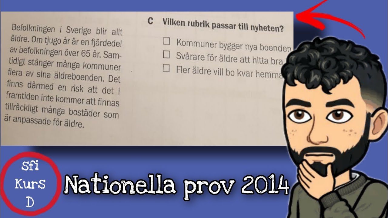 Sfi Kurs D 2014 Nationella prov Läsförståelse - شرح واختيار الاجابة الصحيحة من نص سويدي