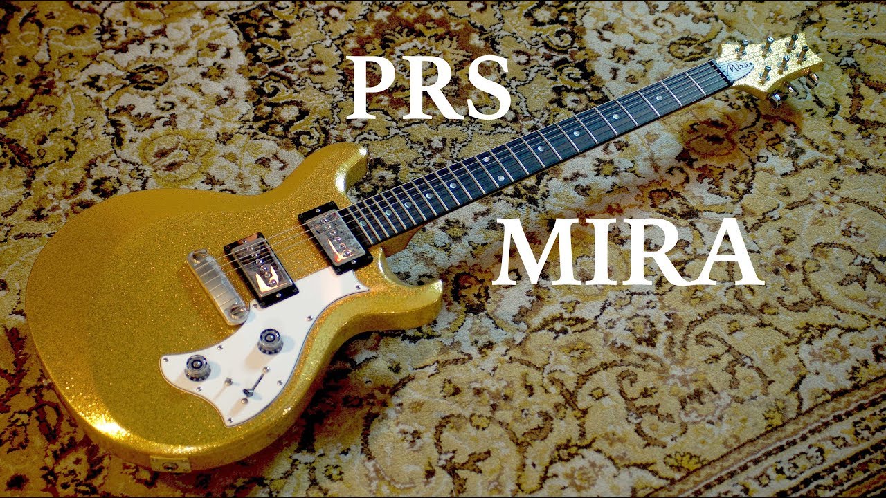 PRS MIRA - Доктор Гитара #145