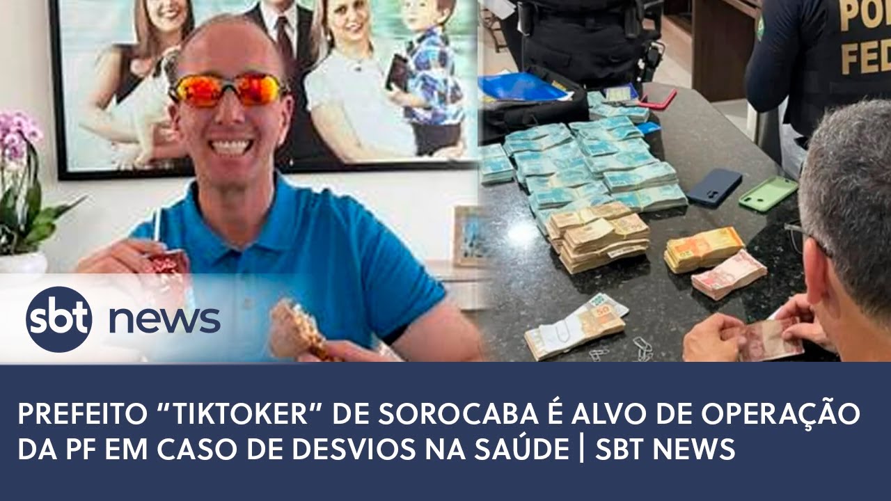 Prefeito “tiktoker” de Sorocaba é alvo de operação da PF em caso de desvios na Saúde | SBT News