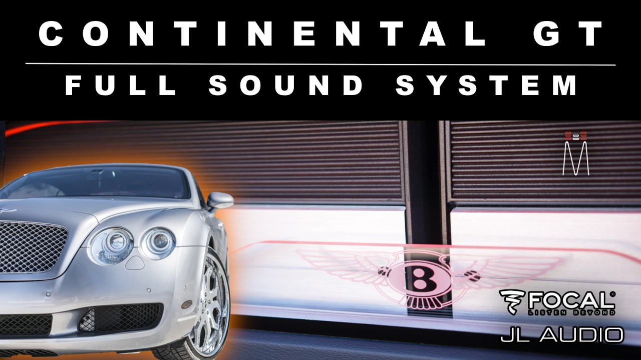 Bentley Continental GT Musaic HiFi Audio Upgrade *The Video Build Log EXPLAINED*