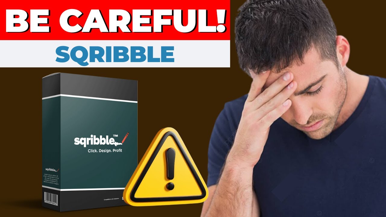 Sqribble  -  BE CAREFUL  -  Sqribble Review  |  The Whole Truth