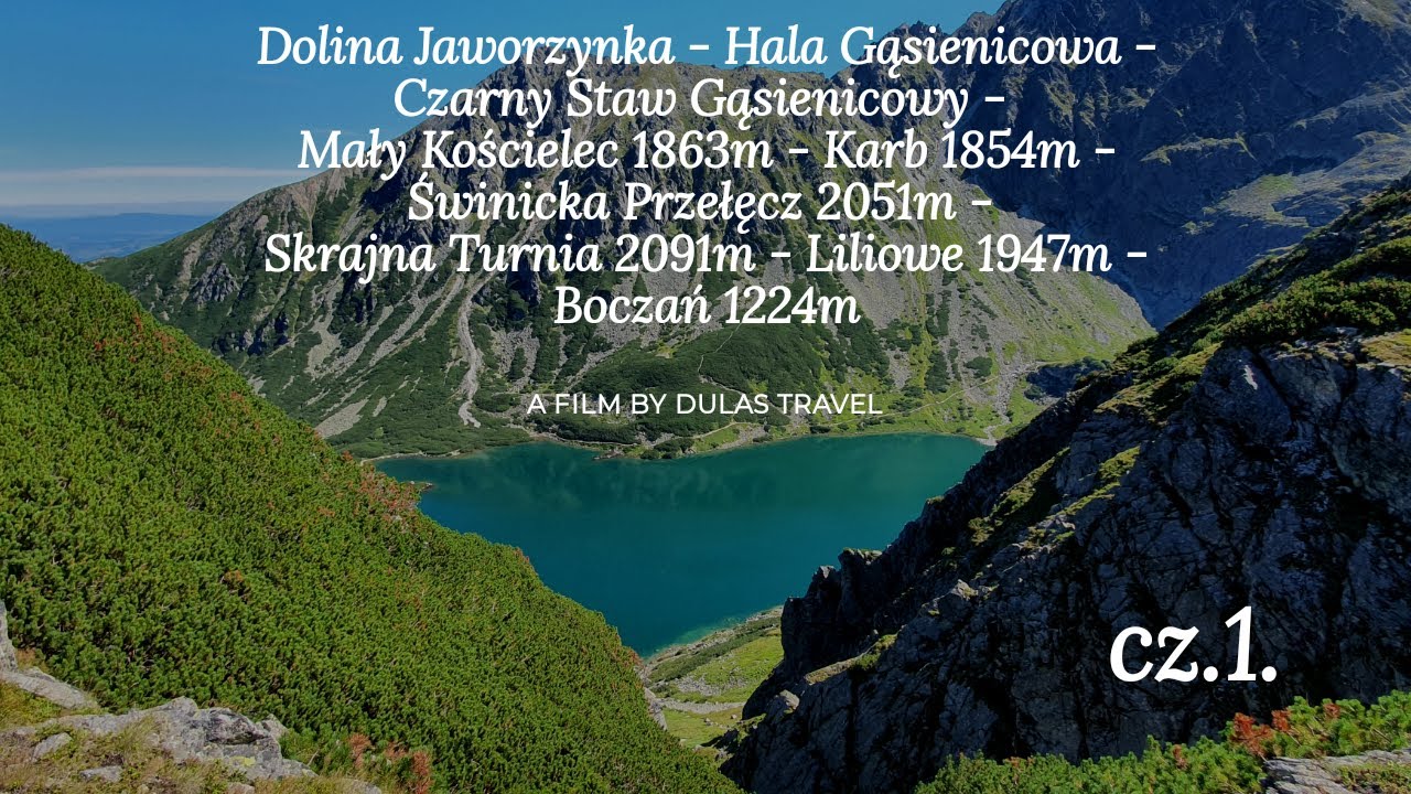 #29 🇵🇱⛰ Tatry cz.1. - Mały Kościelec Przełęcz Świnicka Dolina Gąsienicowa    Dulas Travel