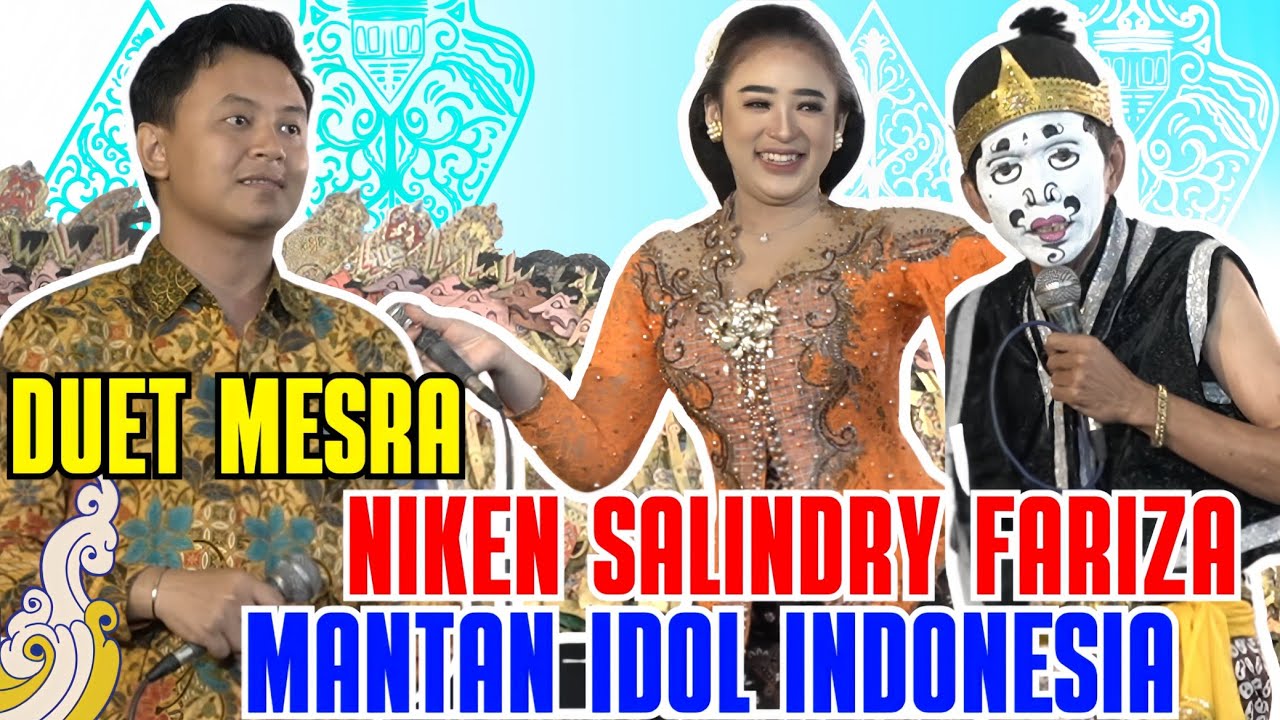 DUET MESRA NIKEN SALINDRY FARIZA INDONESIA IDOL