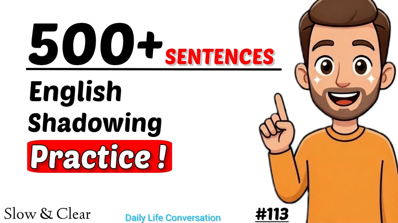500+Sentences ,Daily English Conversations |  for Beginners to Fluent | Speak Like a Native 
