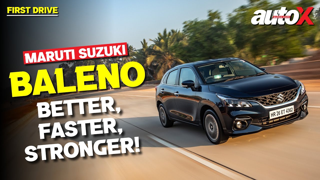 2022 Maruti Suzuki Baleno Review: Better, Faster, Stronger! | autoX