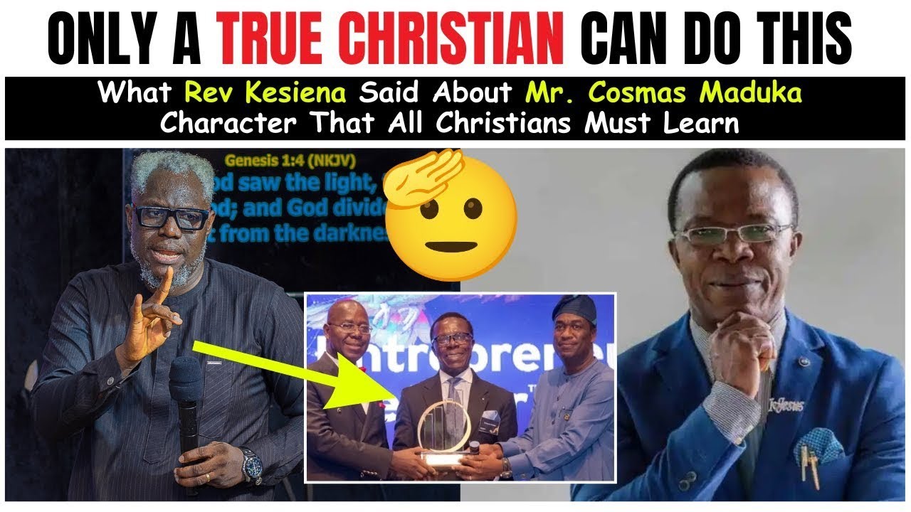 Rev Kesiena on Cosmas Maduka’s Godly Character That Drew Politicians—A Lesson for All Believers!