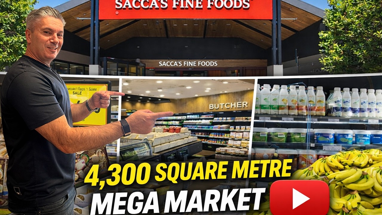 Australia's 4,300 Square Metre Mega Market! | SACCA'S FINE FOODS
