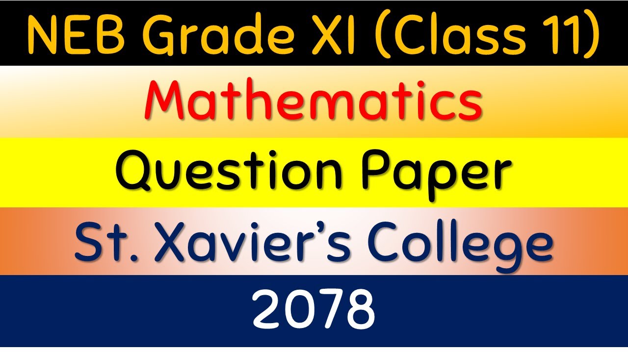 St. Xavier Class 11 Maths Question Paper 2021