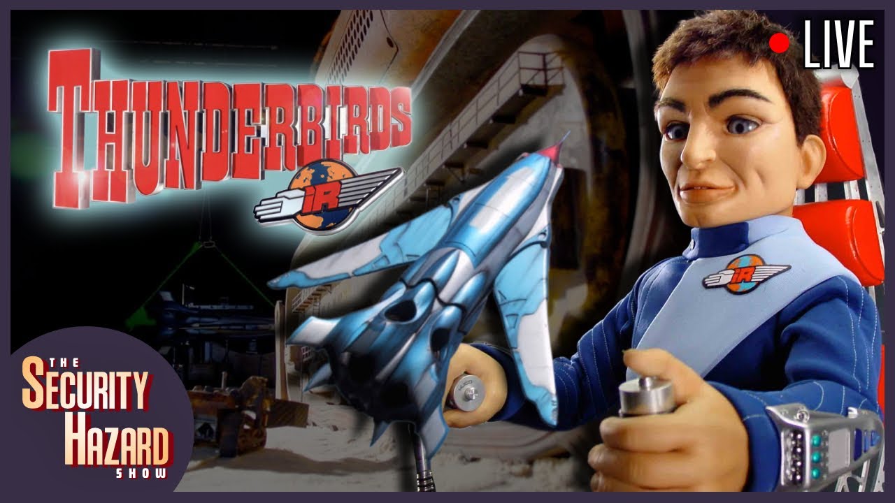 Thunderbirds IR (Unmade 2005 Puppet Reboot Trailer) | The Security Hazard Show - Ep 59