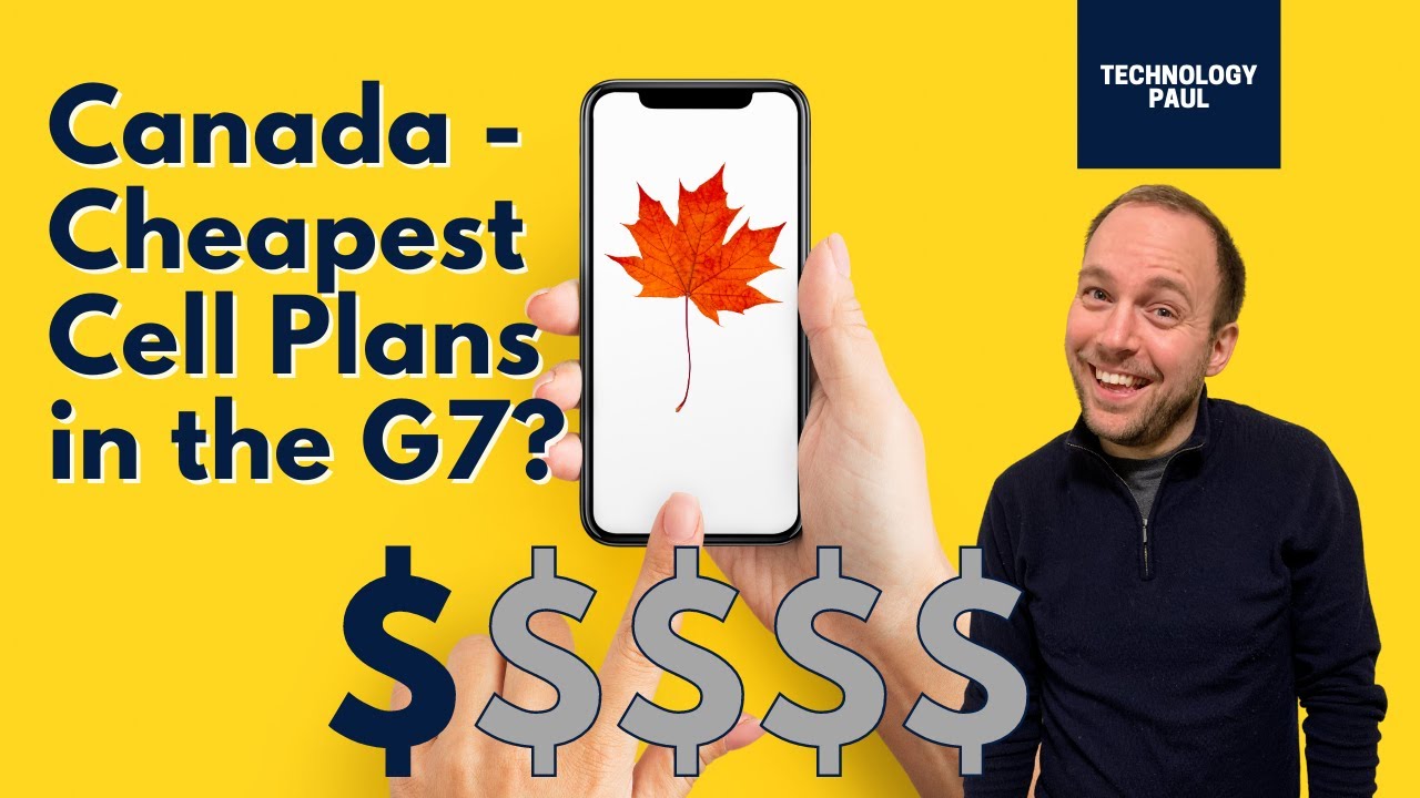 Canada has the BEST and CHEAPEST Cell Phone and Internet Plans (maybe?)