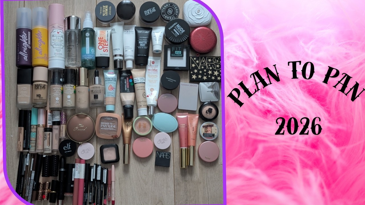 PLAN TO PAN 2026 - ALL THE MAKEUP I WANT TO FINISH