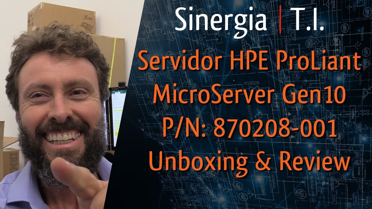 Servidor HPE ProLiant  MicroServer Gen10 P/N: 870208-001 Unboxing & Review