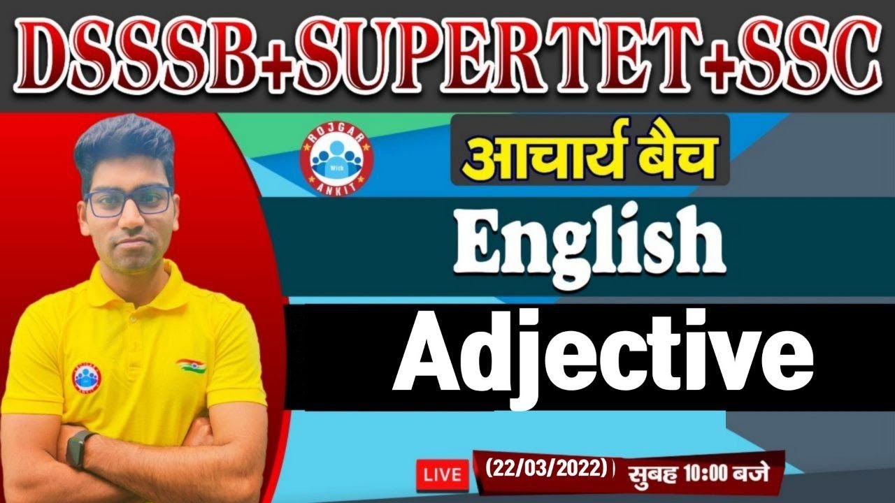 Adjective | Adjective English Grammar | Parts of Speech | SUPERTET/DSSSB PRT/TGT/PGT #30