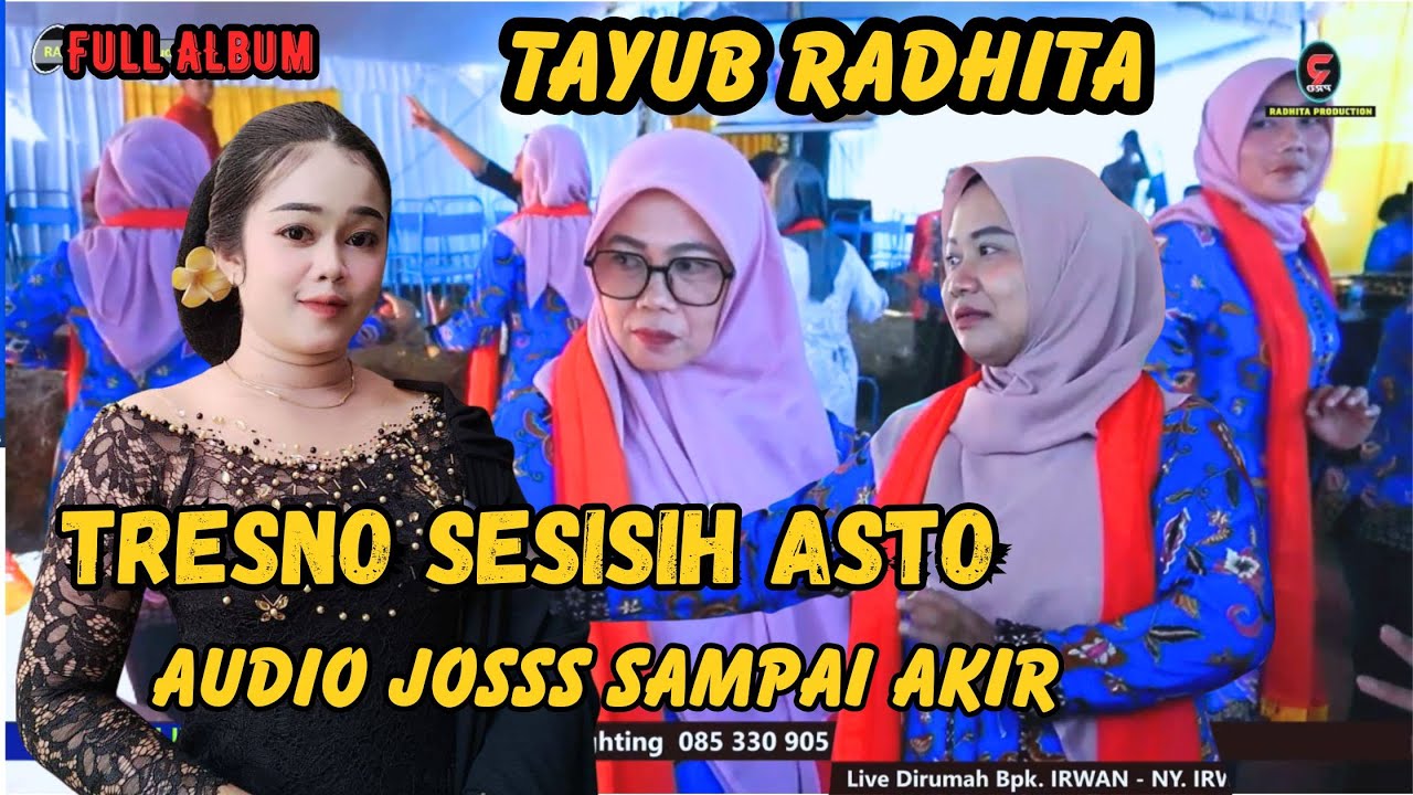 TRESNO SESISIH ASTO TAYUB RADHITA TERBARU | LIVE BP. ERWAN NY. ROBI Besuki Panggul Trenggalek | RPRO